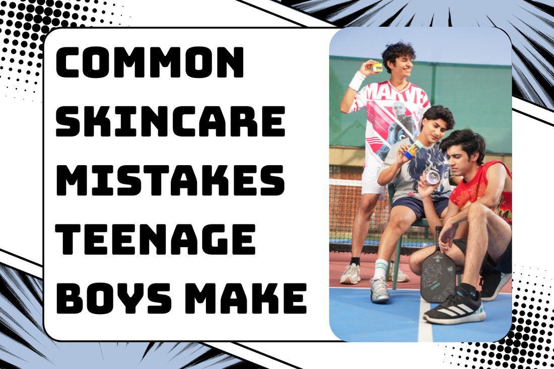 Common Skincare Mistakes Teenage Boys Make