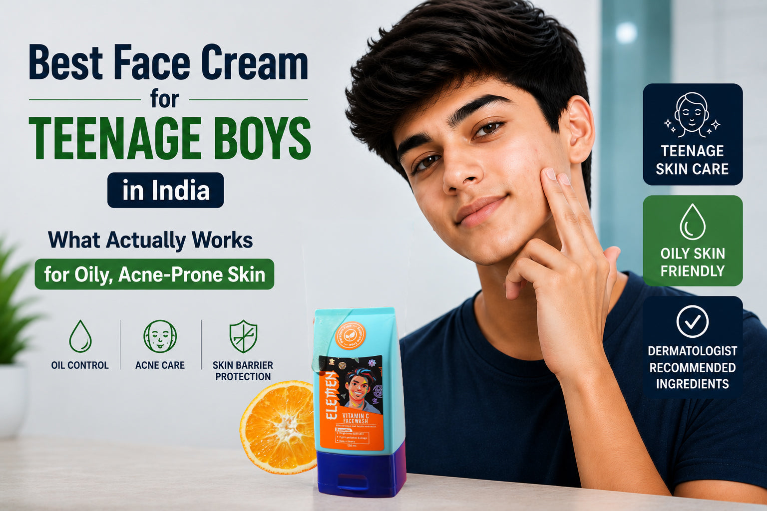 Best Face Cream for Teenage Boys